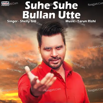 Suhe Suhe Bullan Utte - Single Cover