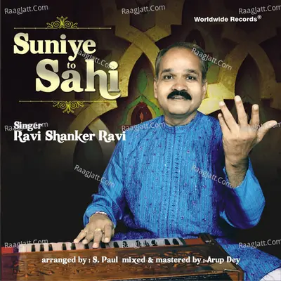 Suniye to Sahi - Ravi Shankar Ravi