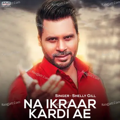 Na Ikraar Kardi Ae - Single Cover