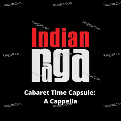 Cabaret Time Capsule