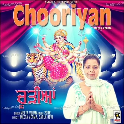 Chooriyan - Meeta Verma