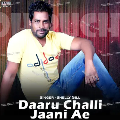 Daaru Challi Jaani Ae - Single