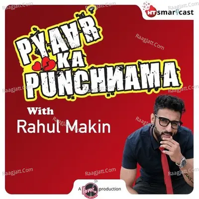 Pyaar Ka Punchnama - season - 1 - Fever FM - HT Smartcast
