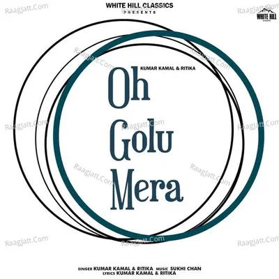 Oh Golu Mera Cover