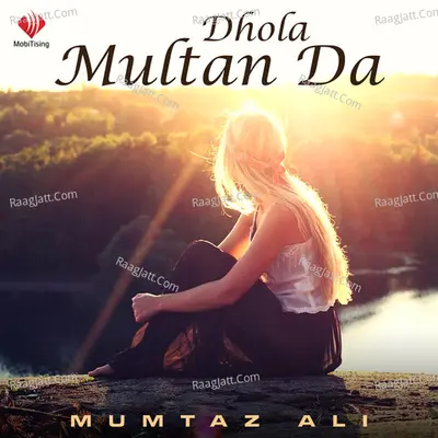 Dhola Multan Da - Single