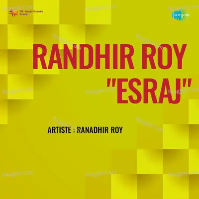 Randhir Roy Esraj Cover
