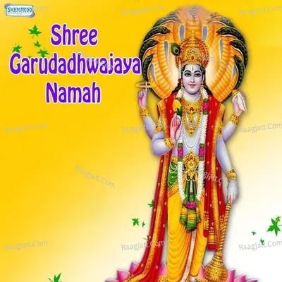 Shree Garudadhwajaya Namah - Miten