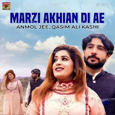 Marzi Akhian Di Ae - Single Cover