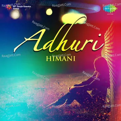 Adhuri Himani - Himani Kapoor
