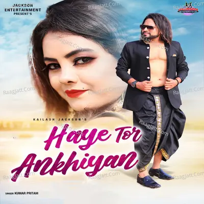 Haye Tor Ankhiyan Cover