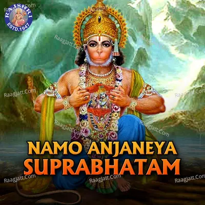 Namo Anjaneya Suprabhatam - Sanjivani