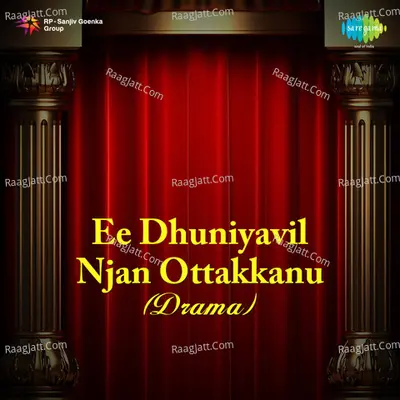 Eedhuniyavil Njan Ottakkanu (drama) Cover
