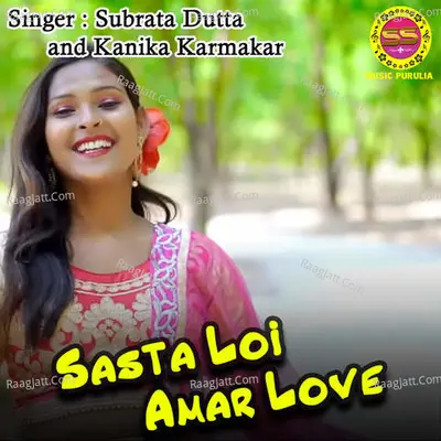 Sasta Loi Amar Love Cover