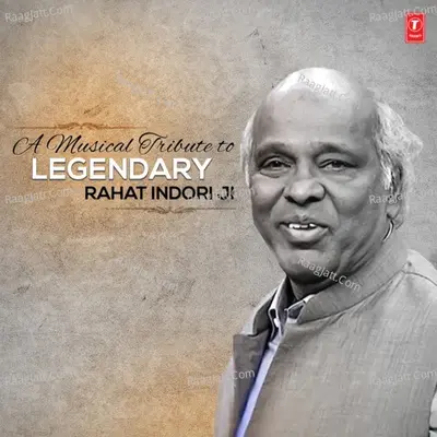 A Musical Tribute To Legendary Rahat Indori Ji Poster