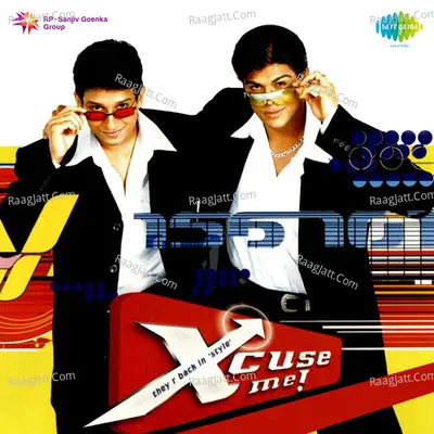 Xcuse Me - Sanjeev Darshan