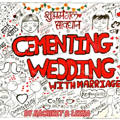 Cementing Wedding With Marriage - ( Marathi Podcast) - season - 1 - NACHIKET KSHIRE & LEENA PARANJPE