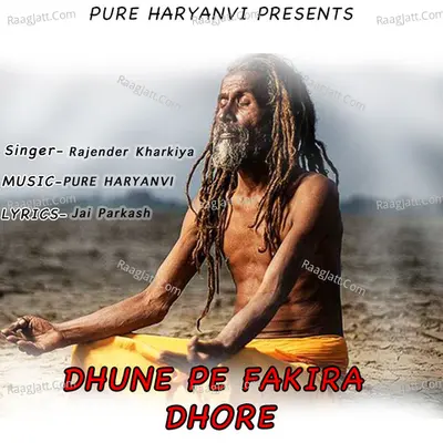 Dhune Pe Fakira Dhore Cover