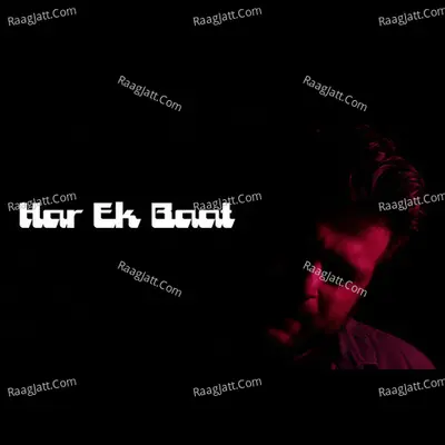 Har Ek Baat Cover