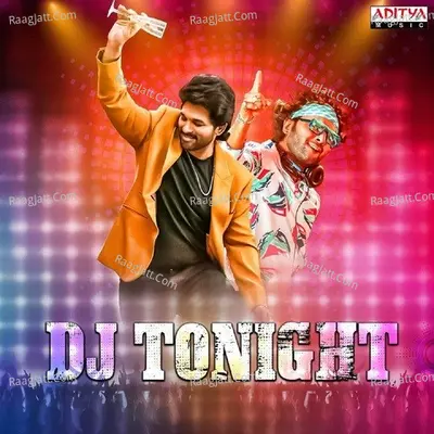 DJ Tonight - Ram Miriyala