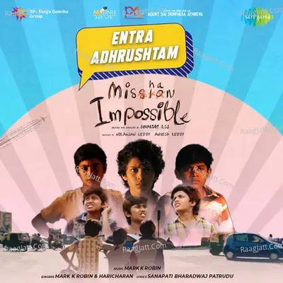 Entra Adhrushtam - Mishan Impossible Cover