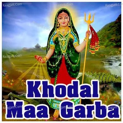 Khodal Maa Garba - Gagan Jethava