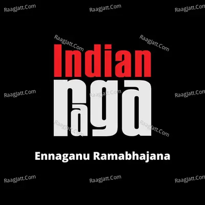 Ennaganu Ramabhajana
