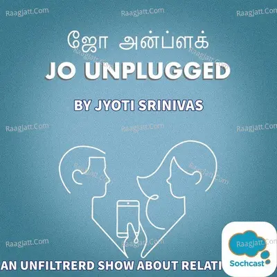 JO UNPLUGGED (TAMIL) - season - 1 Poster