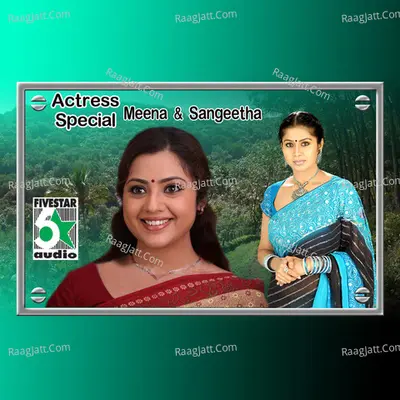 Actress Special - Meena and Sangeetha - Vairamuthu