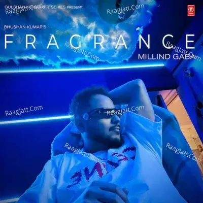 Fragrance EP  - Millind Gaba