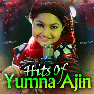 Hits of Yumna Ajin Poster
