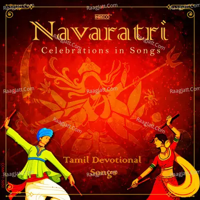 Navaratri - Celebrations in Songs - Devi