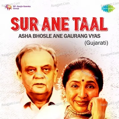 Sur Ane Taal Asha Bhosle Ane Gaurang Vyas - 