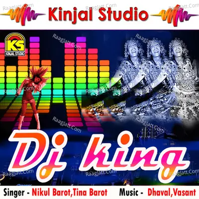 DJ King - Nikul Barot