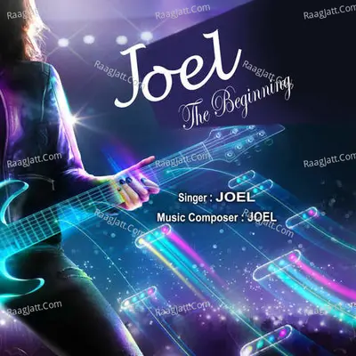 Joel The Beginning Poster