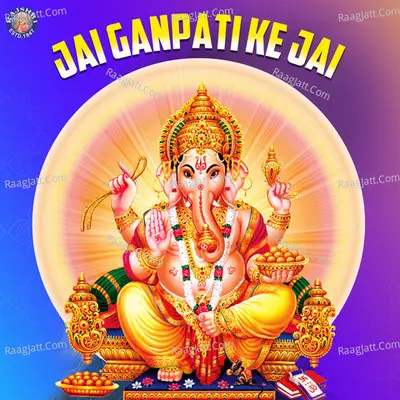Jai Ganpati Ke Jai - Sanjivani