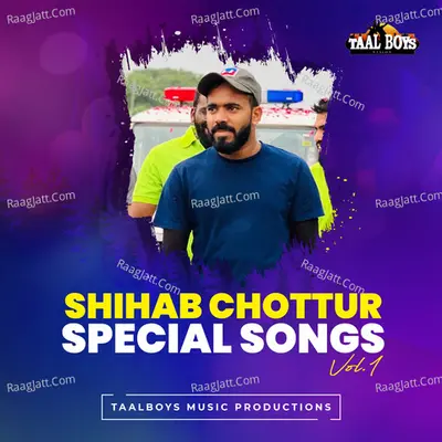Shihab Chottur Special Songs, Vol. 1 Poster