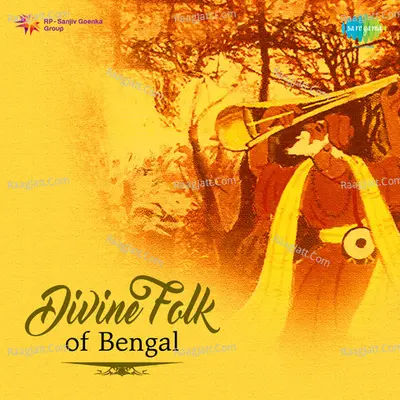 Divine Folk Of Bengal - Traditional