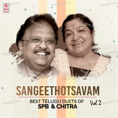 Sangeethotsavam - Best Telugu Duets Of Spb & Chitra Vol-2 - 