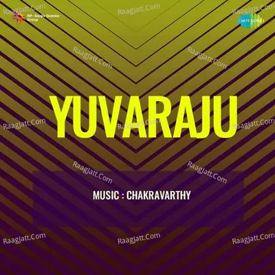 Yuvaraju - S. P. Balasubrahmanyam