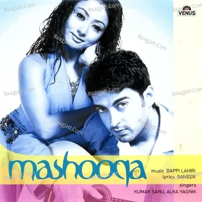 Mashooqa- Album - Kumar Sanu