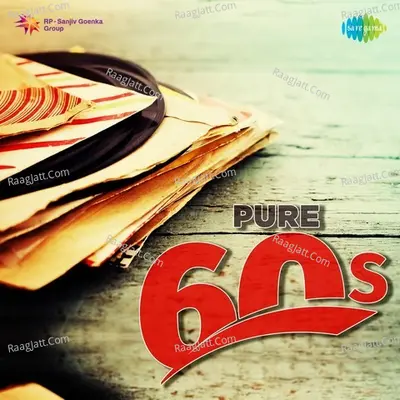 Pure 60s - Lata Mangeshkar