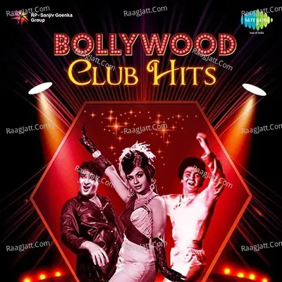 Bollywood Club Hits Poster