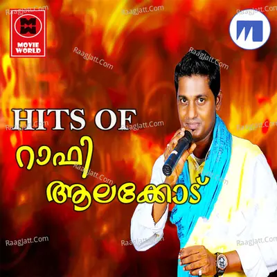 Hits Of Rafi Alangod - Rafi Alangod