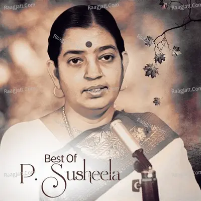 Best Of P. Susheela - P. Susheela