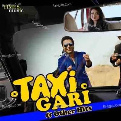 Taxi Gari And Other Hits - Zubeen Garg