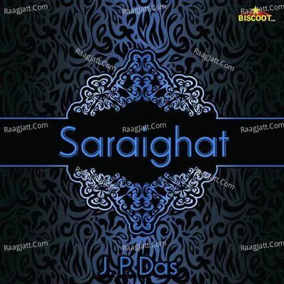 Saraighat - J.P.Das