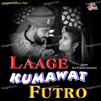 Laage Kumawat Futro Cover
