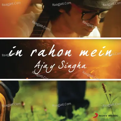 In Rahon Mein Poster