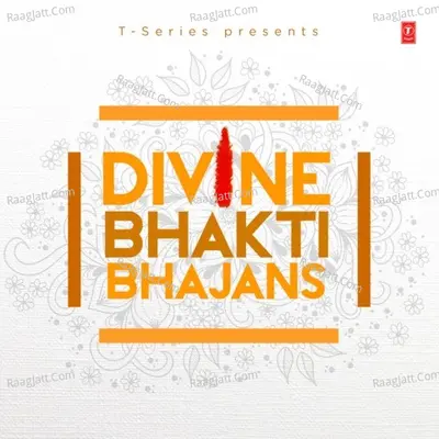 Divine Bhakti Bhajans Poster