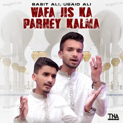 Wafa Jis Ka Parhey Kalma - Single Cover